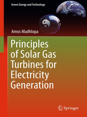 cover image of Principles of Solar Gas Turbines for Electricity Generation